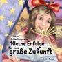 Sandra Kocher: Lia auf Entdeckungsreise. Kleine Erfolge für eine große Zukunft., Buch