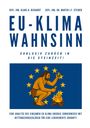 Klaus Hellmuth Richardt: EU-Klimawahnsinn-Exklusiv zurück in die Steinzeit, Buch
