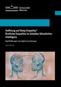 Sarah Albrecht: Hoffnung auf Deep Empathy? Ärztliche Empathie im Zeitalter Künstlicher Intelligenz, Buch