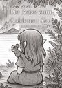 Judith Höfler: Die Reise zum Goldenen See, Buch