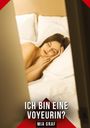 Mia Graf: Ich bin eine Voyeurin?, Buch