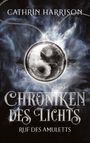 Cathrin Harrison: Chroniken des Lichts, Buch