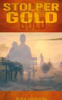 W. M. R. van Helbing: Stolpergold, Buch