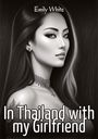 Emily White: In Thailand with my Girlfriend, Buch