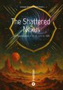 Gohar Amin Diederichsen: The Shattered Nexus, Buch