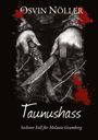 Osvin Nöller: Taunushass, Buch