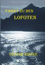 Günter Rippke: Fahrt zu den Lofoten, Buch