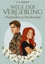 G. A. Harder: Wege der Vergebung, Buch