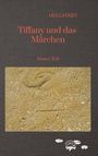 Hellstern Hofnarr des Lichts: Tiffany und das Märchen, Buch