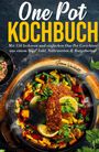Susanne Weichholdt: One Pot Kochbuch - 150 schnelle und einfache Rezepte aus nur einem Topf, Buch