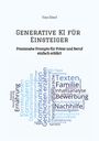 Tino Eberl: Generative KI für Einsteiger, Buch