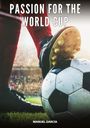 Manuel García: Passion for the World Cup, Buch