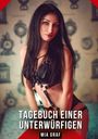 Mia Graf: Tagebuch einer Unterwürfigen, Buch