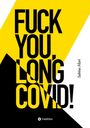 Sabina Mari: Fuck You, Long Covid!, Buch