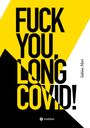 Sabina Mari: Fuck You, Long Covid!, Buch