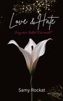 Samy Rockat: Love & Hate, Buch