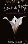 Samy Rockat: Love & Hate, Buch