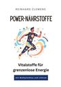 Reinhard Clemens: Power-Nährstoffe, Buch