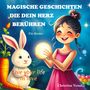 Christina Venakis: Magische Geschichten, die dein Herz berühren, Buch
