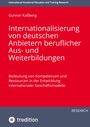 Gunnar Kaßberg: Internationalisierung von deutschen Anbietern beruflicher Aus- und Weiterbildungen, Buch