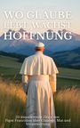 Leachim Sachet: Wo Glaube lebt, wächst Hoffnung, Buch