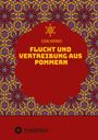 Egon Harings: Flucht und Vertreibung aus Pommern, Buch