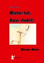 Werner Meier: Kleine Risse... Mieter tot, Haus stabil!, Buch
