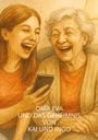 Toilettenkönig: Oma Eva und das Geheimnis von Kai und Ingo, Buch