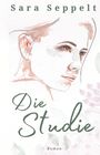 Sara Seppelt: Die Studie, Buch