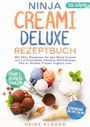 Heike Klinger: Ninja Creami Deluxe Rezeptbuch, Buch