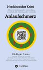 Rüdiger Gums: Anlaufschmerz, Buch