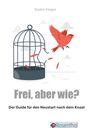 Saskia Karges: Frei, aber wie?, Buch