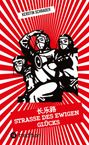 Kerstin Schrader: Changle Lu: Straße des ewigen Glücks, Buch