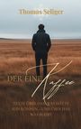 Thomas Seliger: Der eine Kaffee, Buch