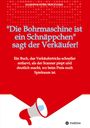 Marion Troczynski: Die Bohrmaschine ist ein Schnäppchen, sagt der Verkäufer, Buch
