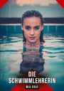 Mia Graf: Die Schwimmlehrerin, Buch