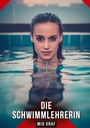 Mia Graf: Die Schwimmlehrerin, Buch