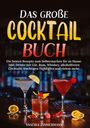 Vanessa Zimmermann: Das große Cocktail Buch, Buch