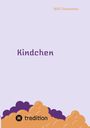 Willi Stannartz: Kindchen, Buch
