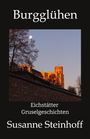 Susanne Steinhoff: Burgglühen, Buch
