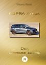 Werner Elsner: CUPRA Ateca - Der große Guide (SC), Buch