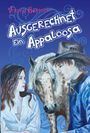 Text: "Verena Hartner", "Ausgerechnet ein Appaloosa". Illustration: Frau, Appaloosa-Pferd, Mann mit Cowboy-Hut.