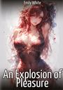 Emily White: An Explosion of Pleasure, Buch