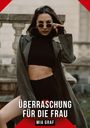 Mia Graf: Überraschung für die Frau, Buch