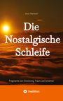Victor Wambach: Die Nostalgische Schleife, Buch