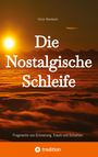 Victor Wambach: Die Nostalgische Schleife, Buch