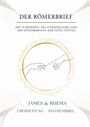 James & Rhema: Der Römerbrief - Studienbibel, Buch