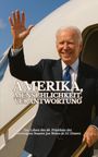Leachim Sachet: Amerika, Menschlichkeit, Verantwortung, Buch