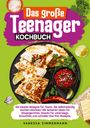 Vanessa Zimmermann: Das große Teenager Kochbuch, Buch