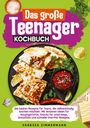 Vanessa Zimmermann: Das große Teenager Kochbuch, Buch